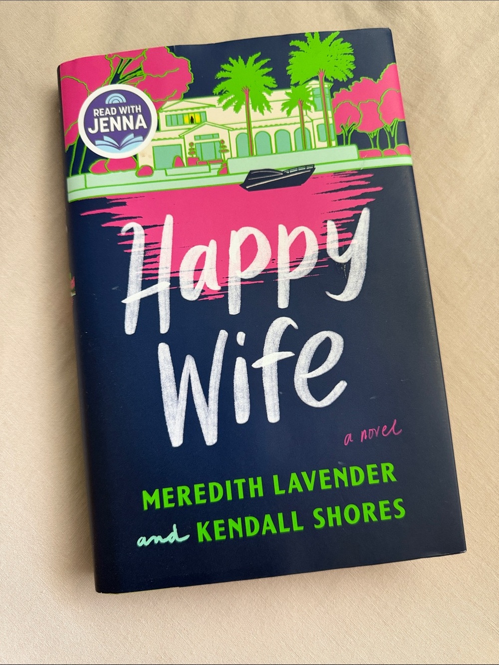 Happy Wife book by Meredith Lavender & Kendall Shores - Like New